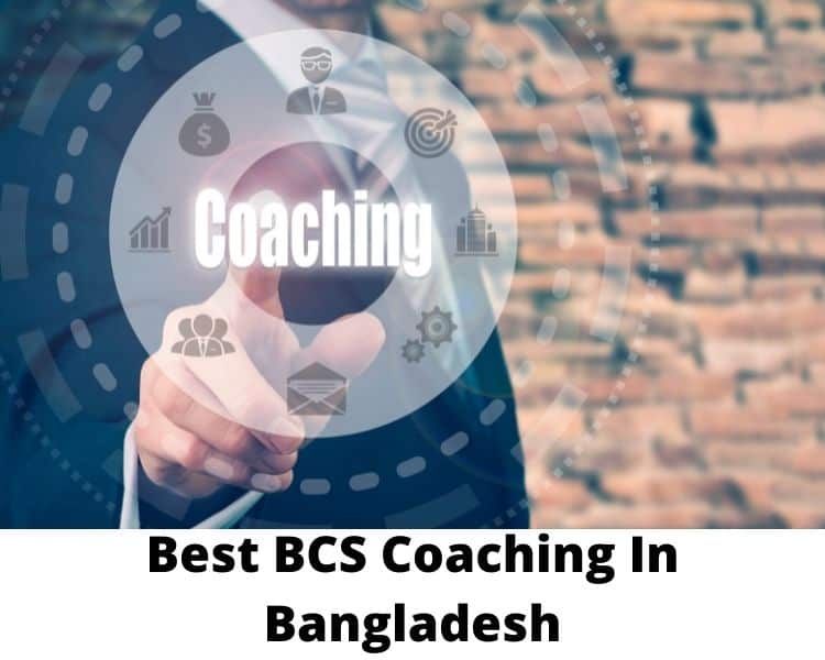 Best BCS Coaching In Bangladesh
