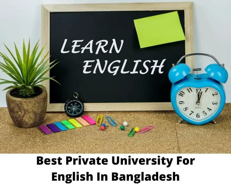 Best Private University For English In Bangladesh