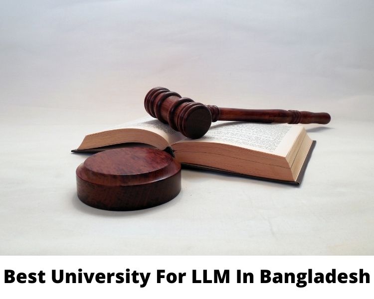 Best University For LLM In Bangladesh