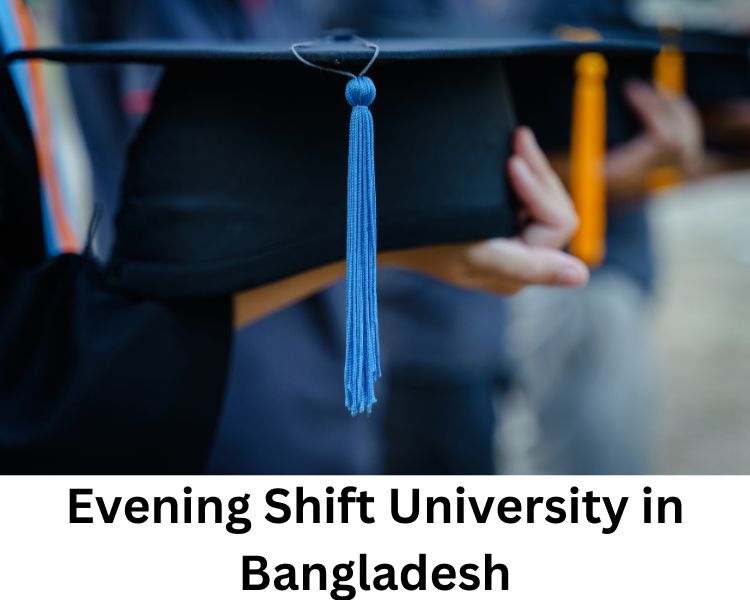 evening shift university in bangladesh