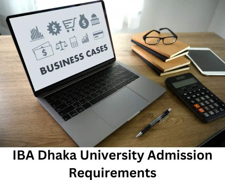 iba dhaka university admission requirements
