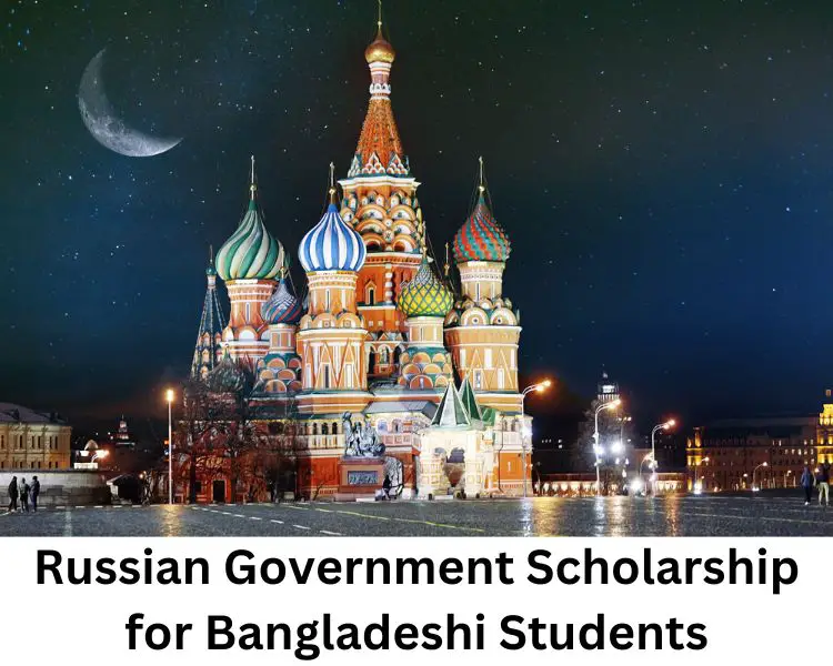 russian government scholarship for bangladeshi students