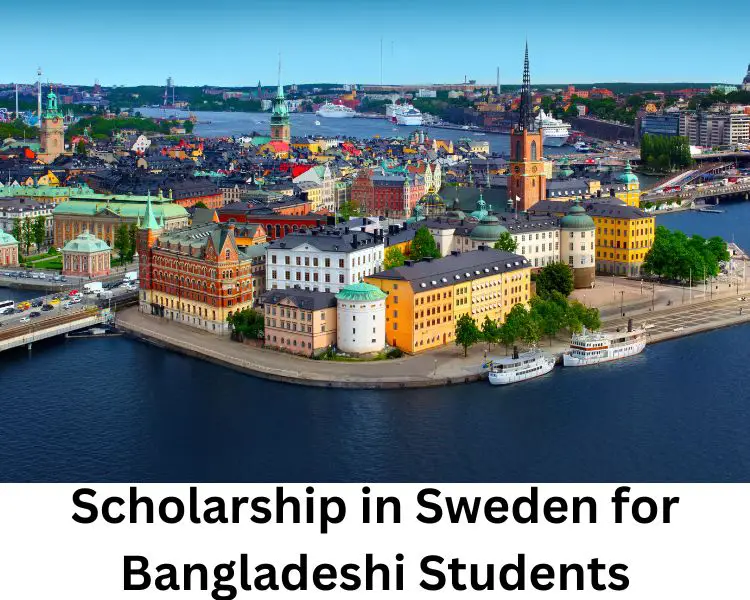 scholarship in sweden for bangladeshi students