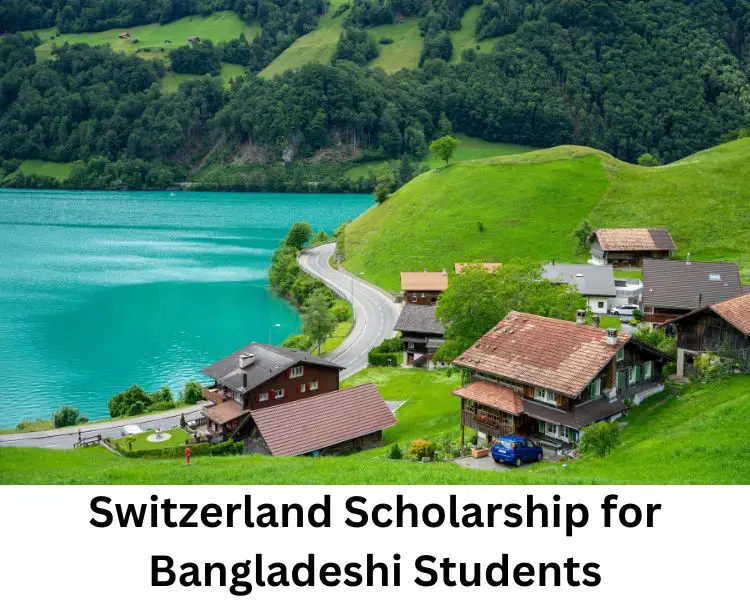 switzerland scholarship for bangladeshi students