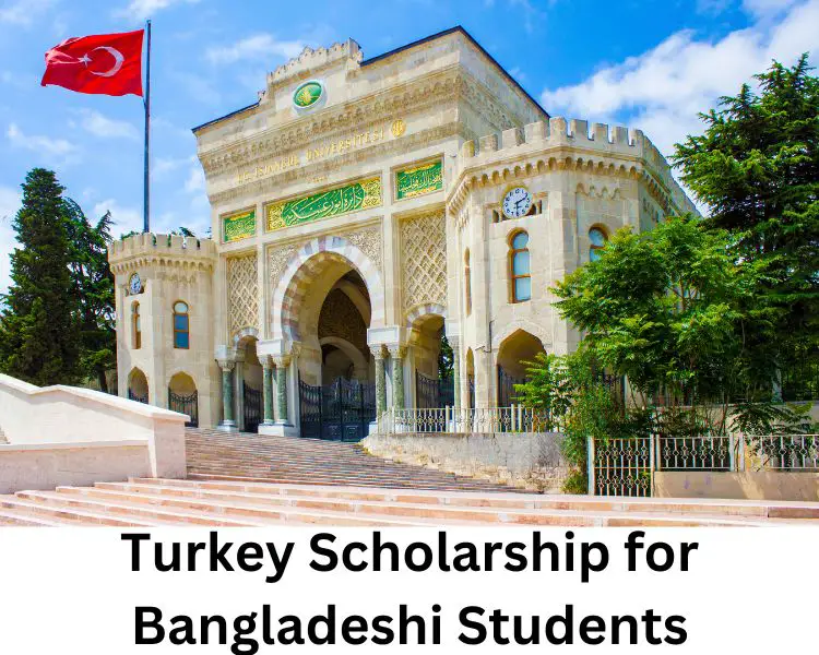 turkey scholarship for bangladeshi students